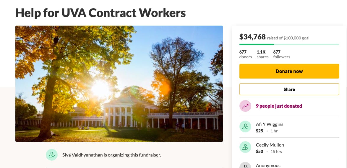 The GoFundMe closed for donations Monday after the University announced the creation of a $2 million emergency assistance fund for furloughed contracted workers.