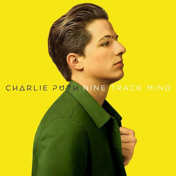TEST SPINS | Charlie Puth: &lsquo;Nine Track Mind&rsquo;