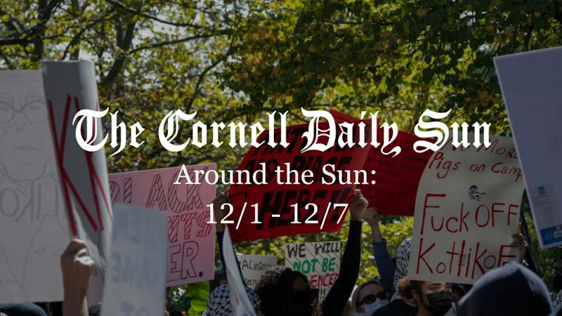 MULTIMEDIA | Around the Sun: 12/1 - 12/7 - The Cornell Daily Sun