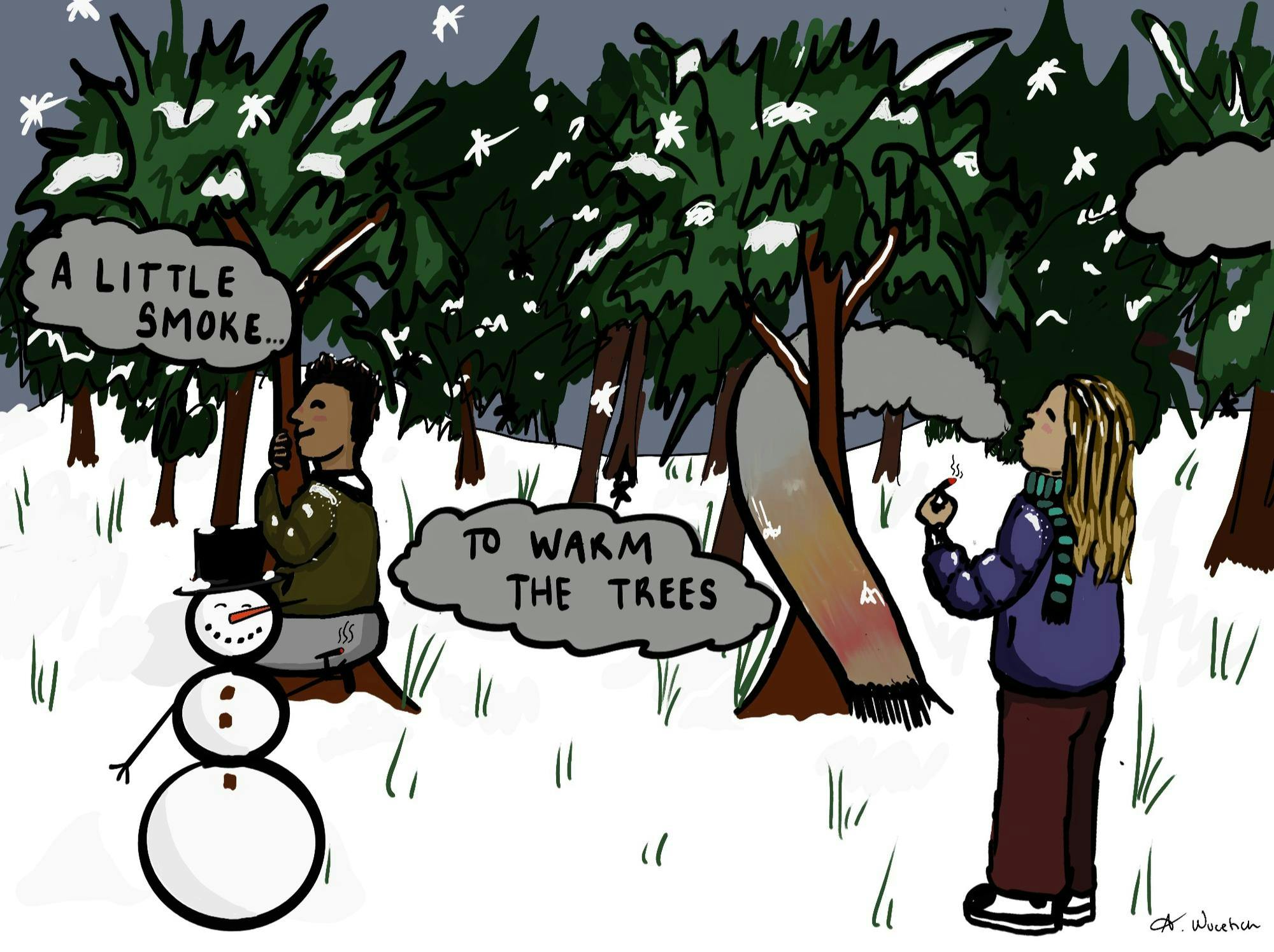 4/20 | A Little Smoke to Warm the Trees.jpg