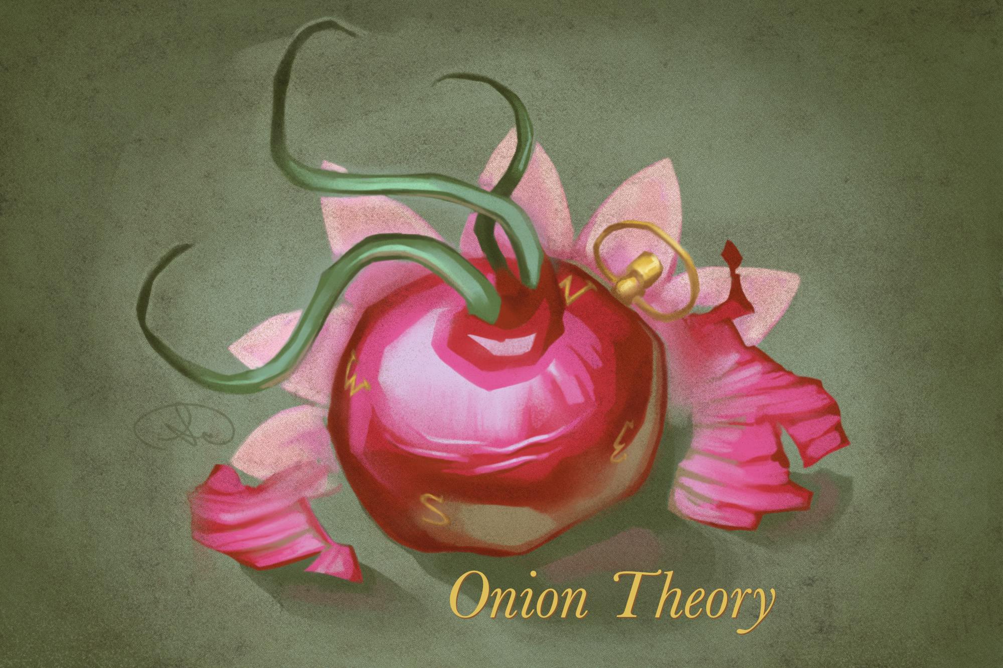 Onion Theory