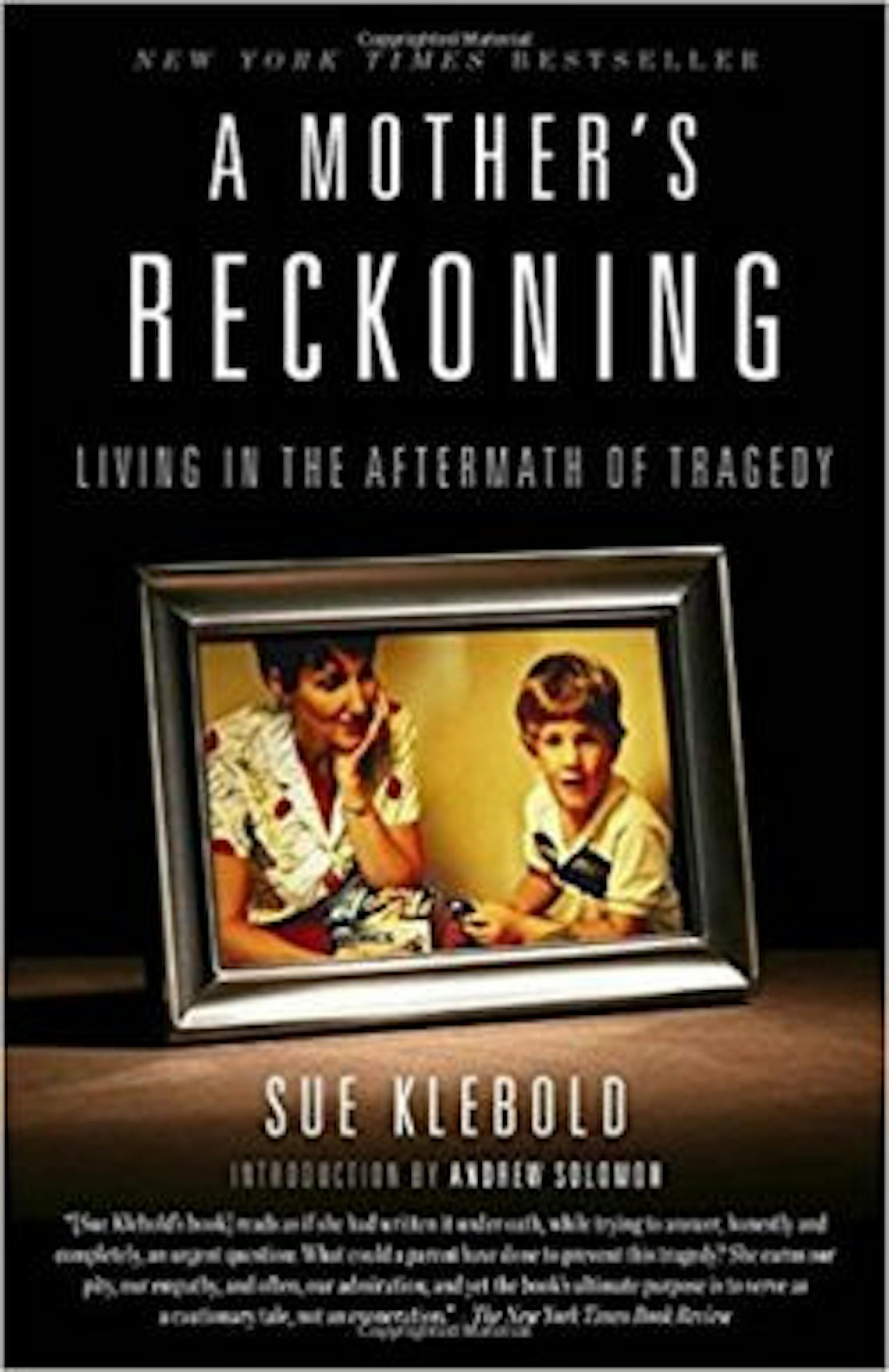 A Mother's Reckoning by Sue Klebold
