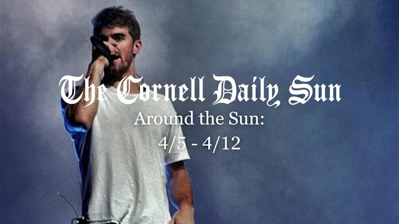 Around the Sun: 4/5 - 4/12 - The Cornell Daily Sun