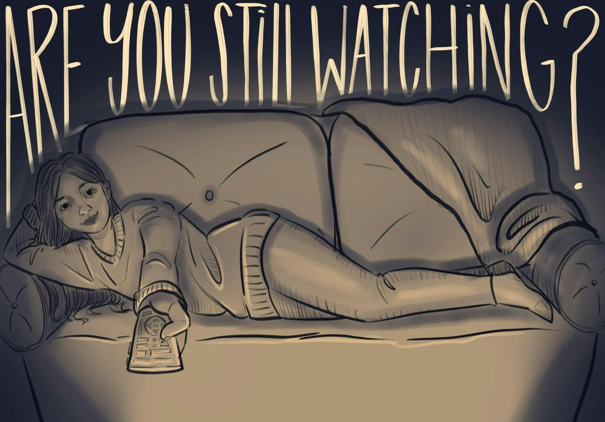 Are You Still Watching?