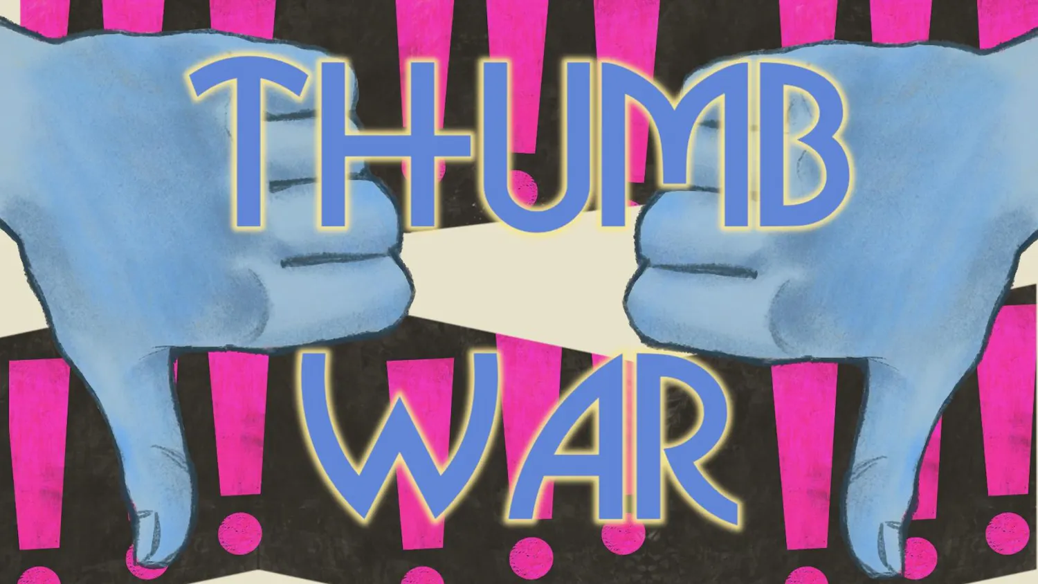 Thumb War III