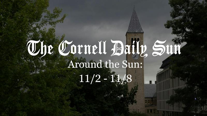 Around the Sun: 11/2 - 11/8 - The Cornell Daily Sun