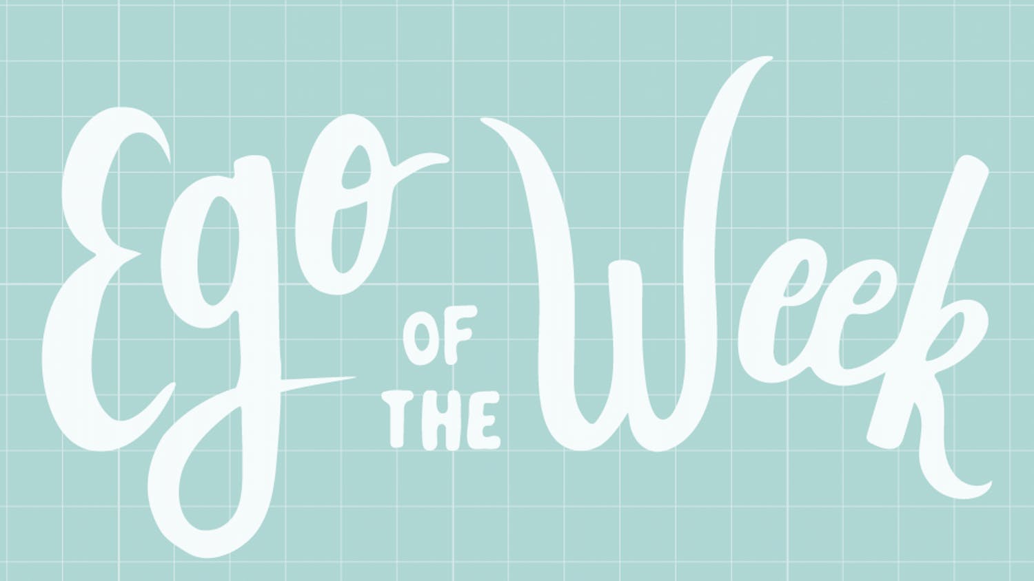 ego of the week cover-01.png
