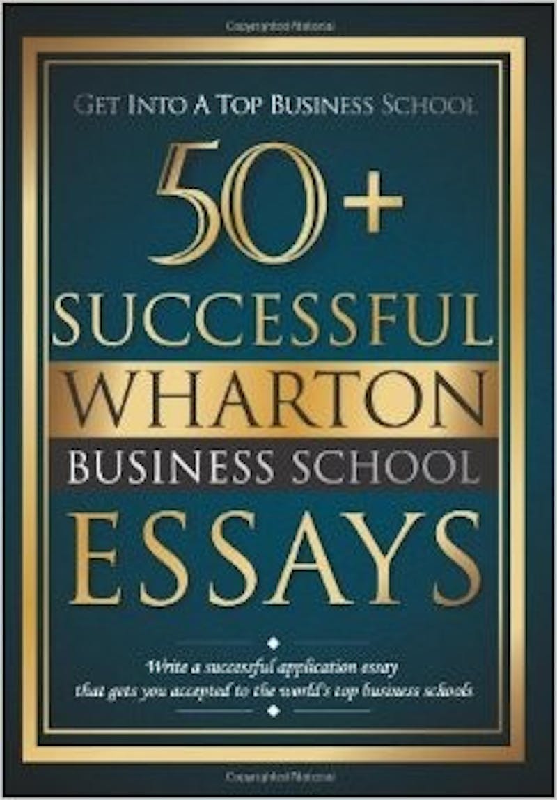 Coming Soon: The Wharton Admissions Bible 