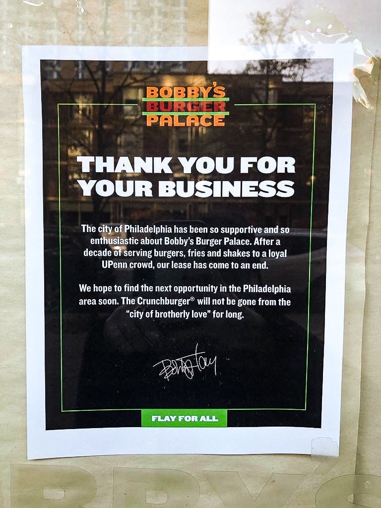 Bobby’s Burger Palace Closing Sign