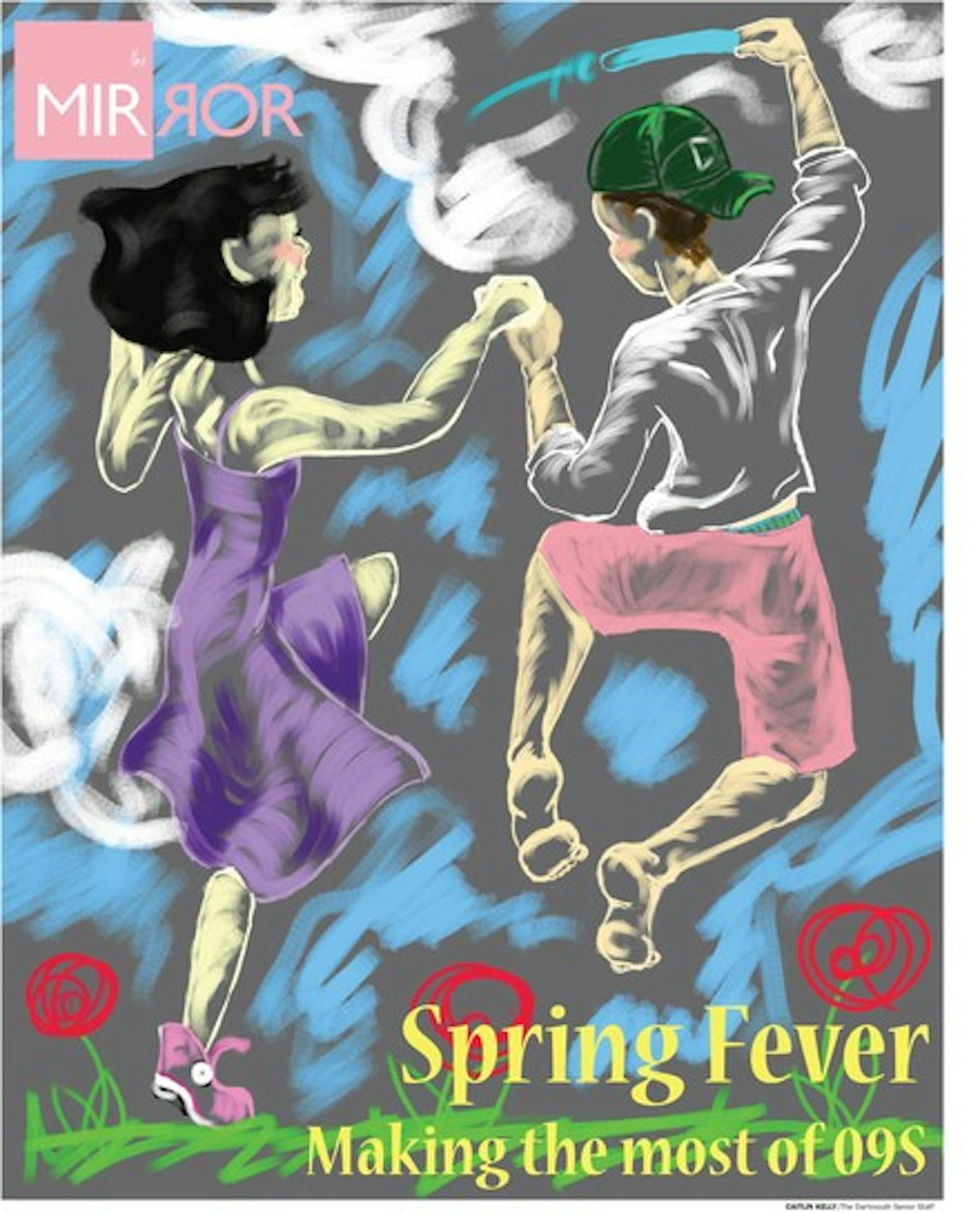 The Mirror: Spring Fever