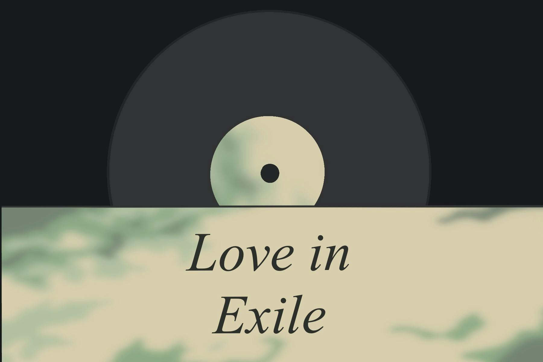 Review: 'Love in Exile' shows the beauty in collaborating to