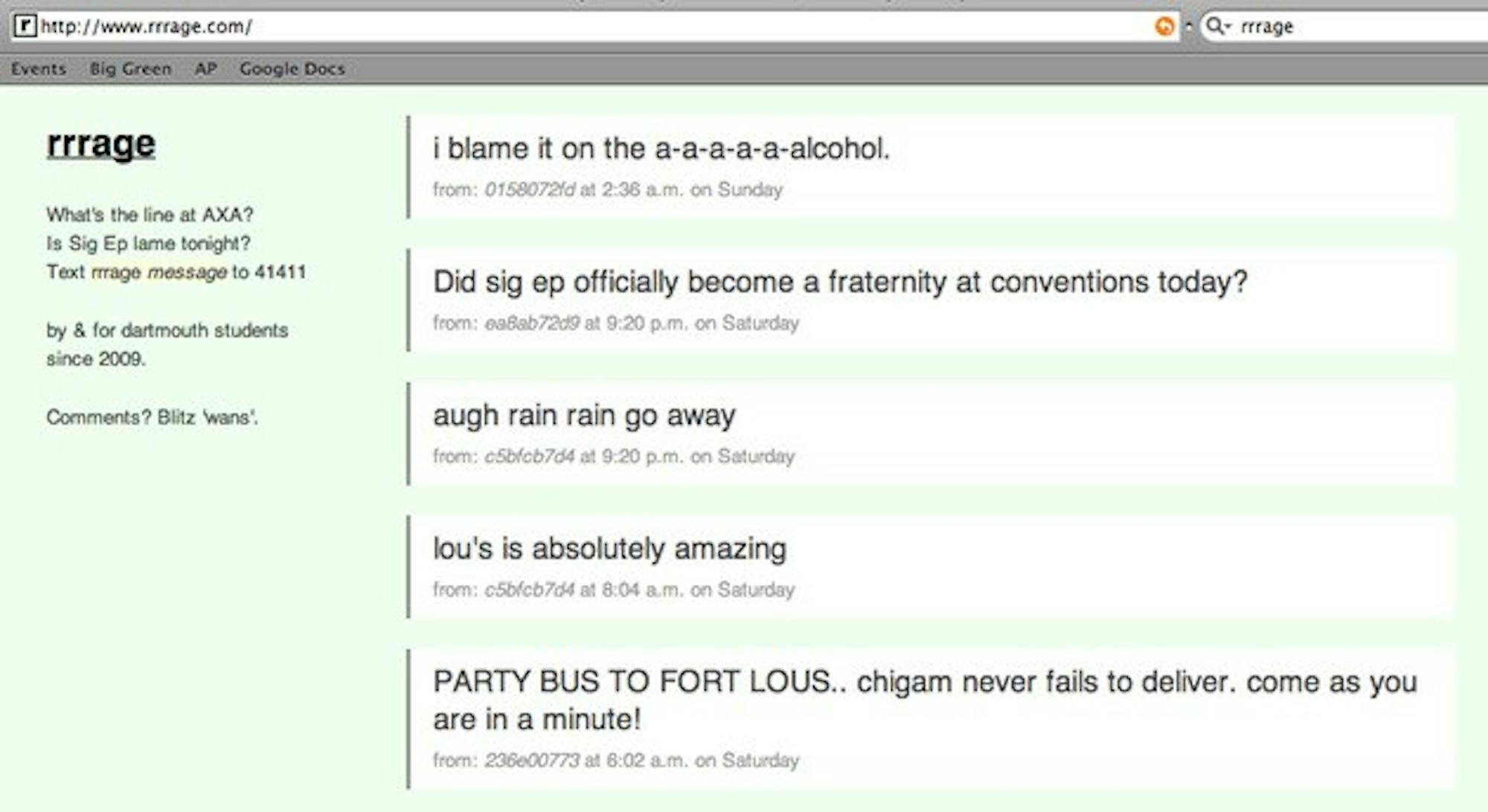 Rrrage.com allows students to post event information online via text message.