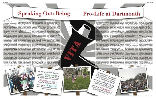 Founded four years ago by Peter Blair '12, Vita describes itself as an advocate for the pro-life cause that aims to speak out against abortion, embryonic stem cell research, euthanasia and capital punishment.