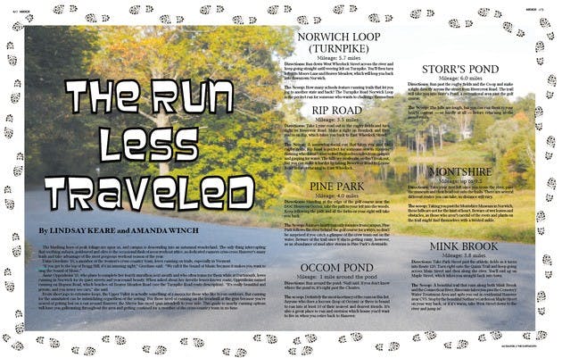 The Upper Valley is actually something of a mecca for those who like to run outdoors.