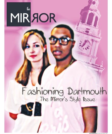 The Mirror: Fashioning Dartmouth