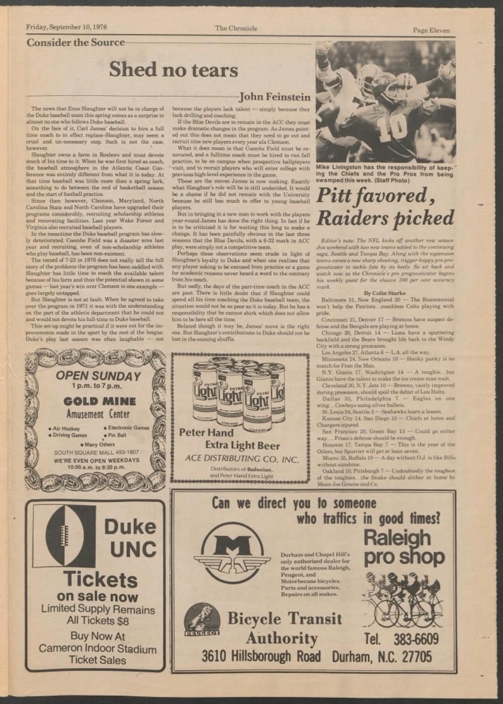 A column by John Feinstein in a 1977 edition of The Chronicle discusses Enos Slaughter's&nbsp;dual responsibilities to Duke's baseball team and to his farm.