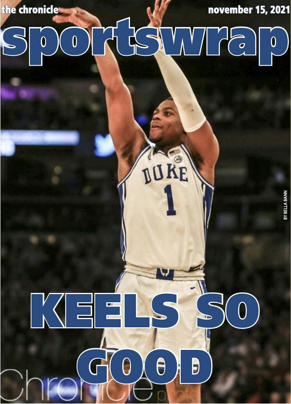 Freshman guard Trevor Keels lit it up in Madison Square Garden with 25 points and a critical layup to close the game. 