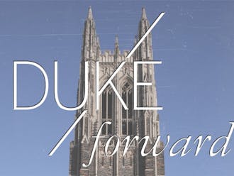 Following the Great Recession, the University's Duke Forward capital campaign has taken on a new life from any initiative that has come before.