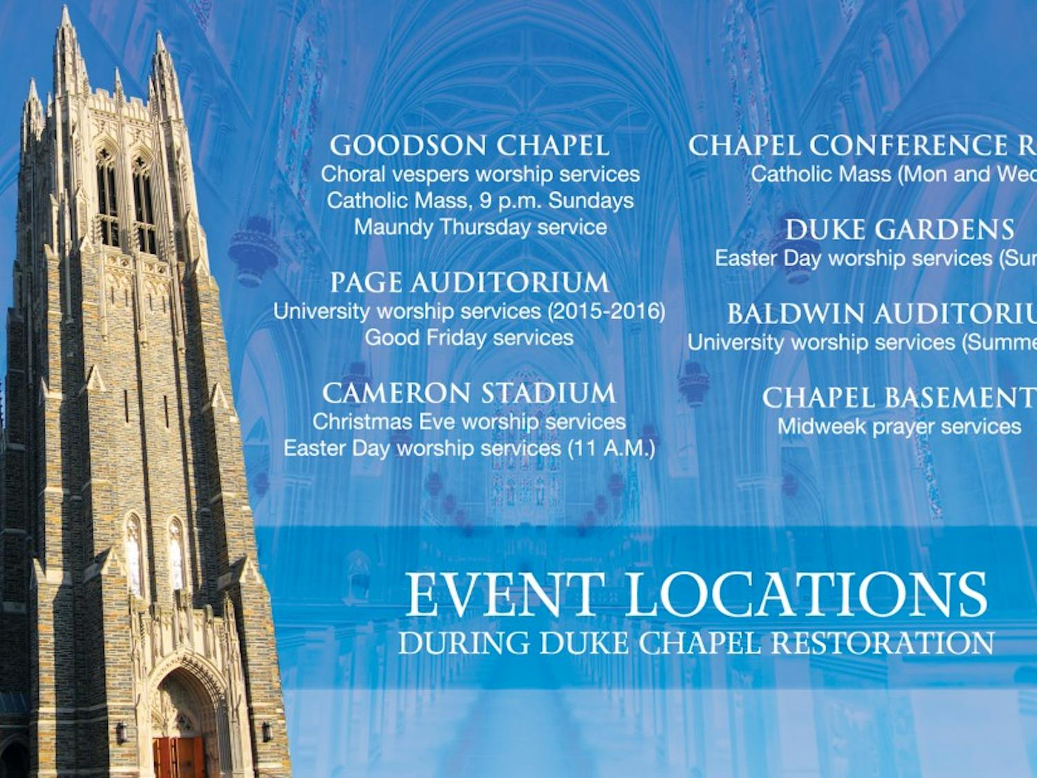 Duke has announced the relocation of many events that normally take place in the Duke Chapel while it undergoes renovation until Spring 2016.