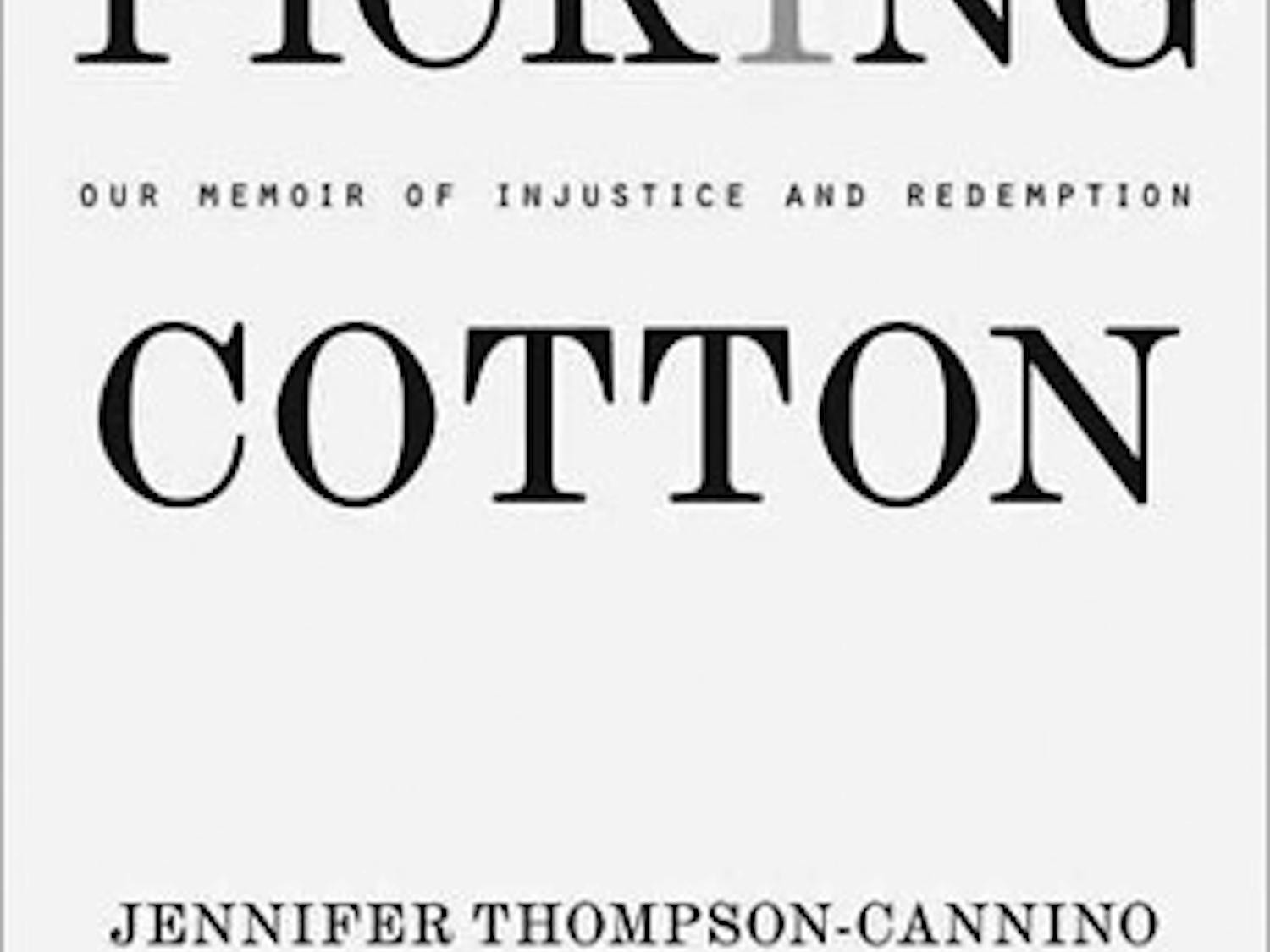 Picking Cotton, a memoir by Jennifer Thompson-Cannino and Ronald Cotton, is the 2010  summer reading book.
