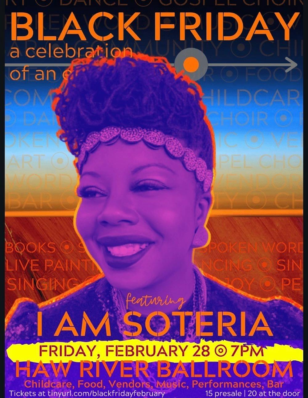 <p>Soteria Shepperson organized the event ‘Black Friday' as part of her performance platform “I Am Soteria”. Shepperson focuses on social issues like racism and equality at her events. Photo courtesy of Soteria Shepperson.</p>
