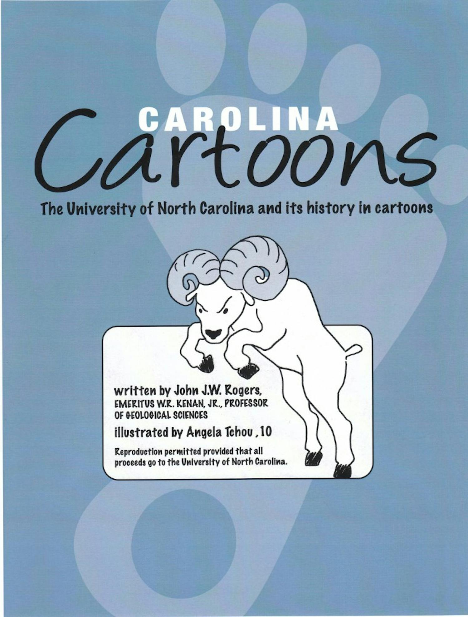 	The historical cartoon book, written by a UNC professor of geology and
illustrated by a recent graduate, will help raise funds for the University. Courtesy of John j.w. Rogers