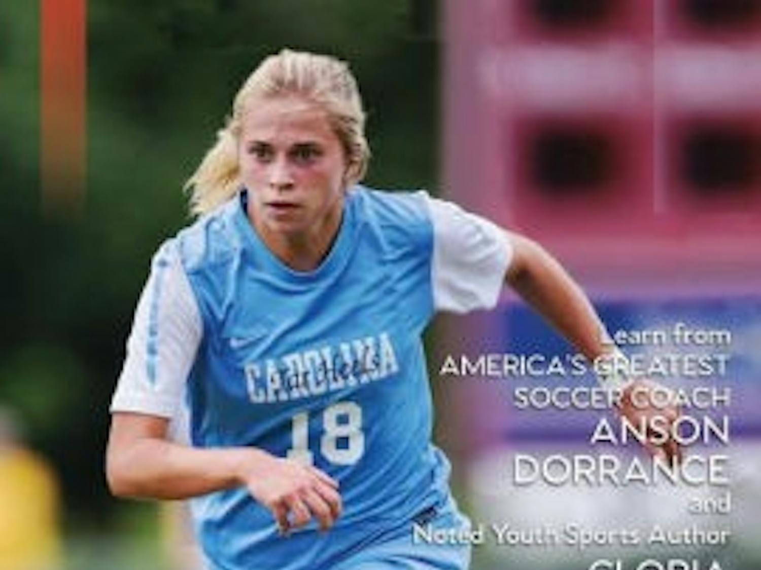 The new edition of the 2002 book "The Vision of a Champion," co-written by Gloria Averbuch and UNC women's soccer head coach Anson Dorrance.