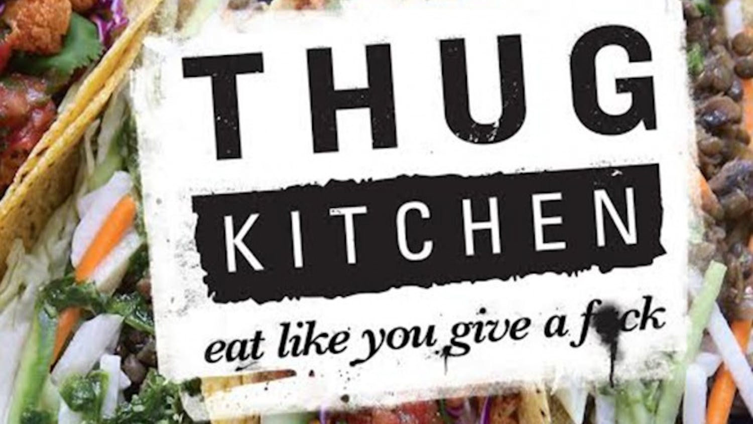 Thug Kitchen will be at Flyleaf Books and The Root Cellar tonight. Photo courtesy of Thug Kitchen. 