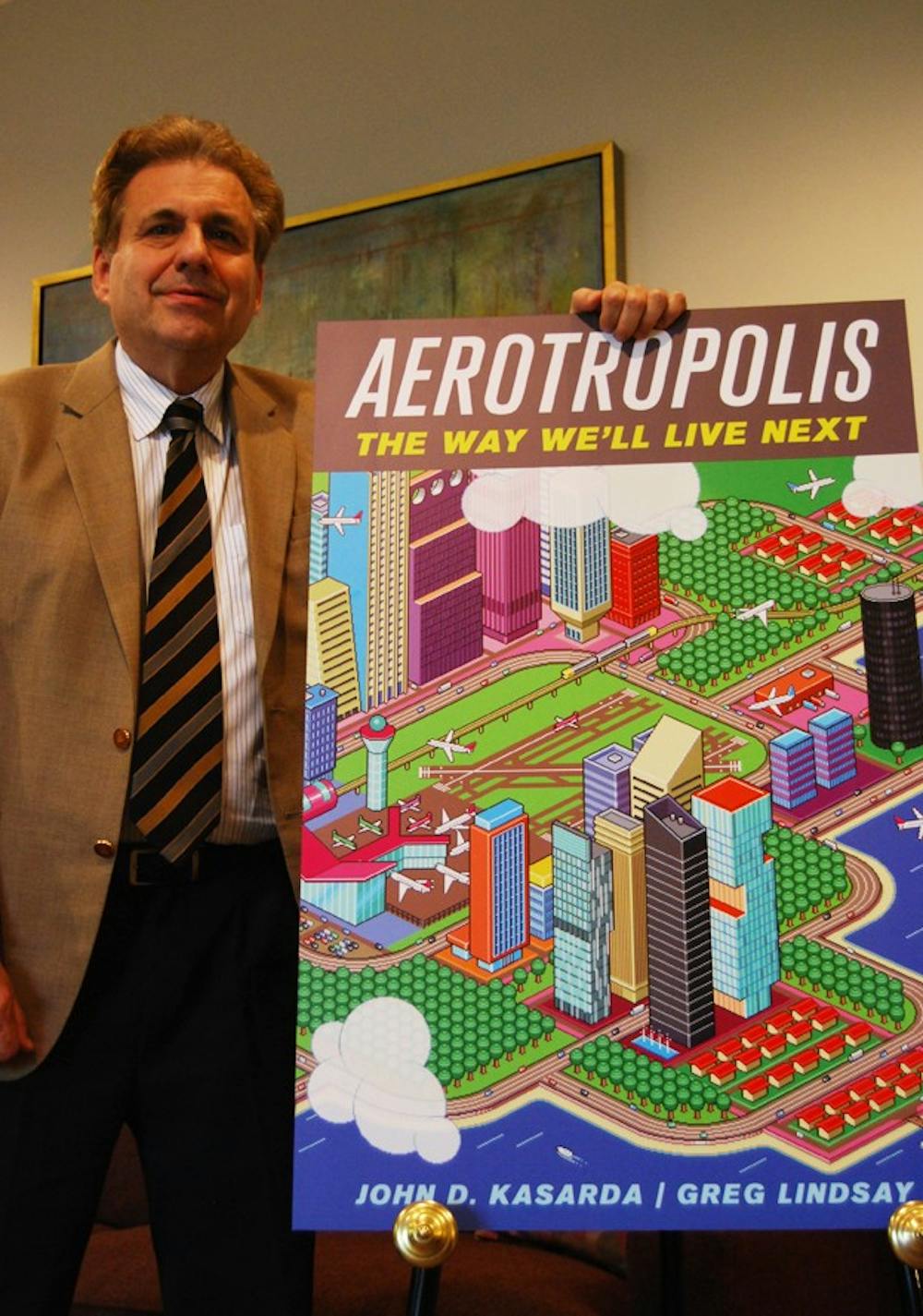 Dr. John D. Kasarda, author of "Aerotropolis" and Director of the Kenan Institute of Private Enterprise, has published more than 100 articles and nine books on airport cities, aviation infrastructure, and economic development. He coined the term 'aerotropolis,' which stresses placing airports in the center with cities growing around them. Recently, he was cited in Times Magazine's article on '10 Ideas that will Change the World.' 