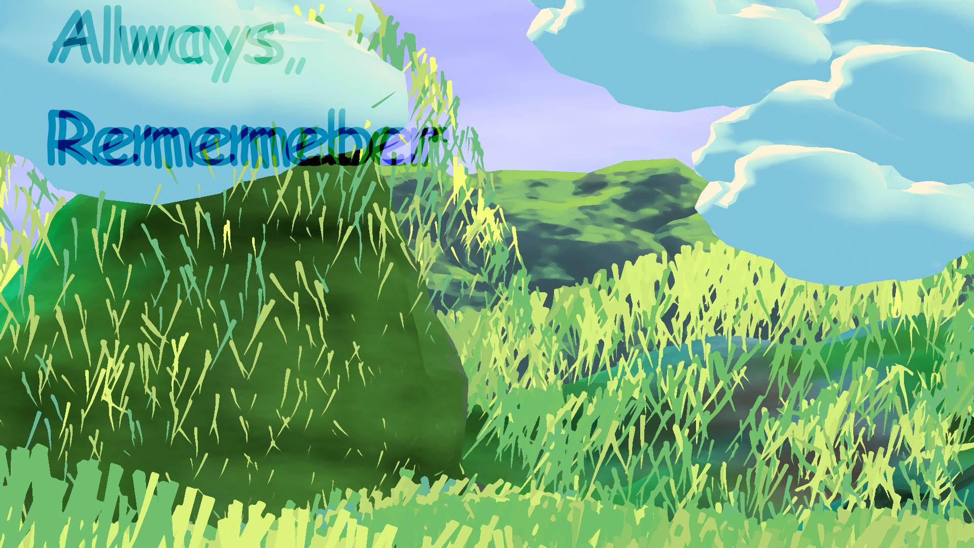 Always Remember