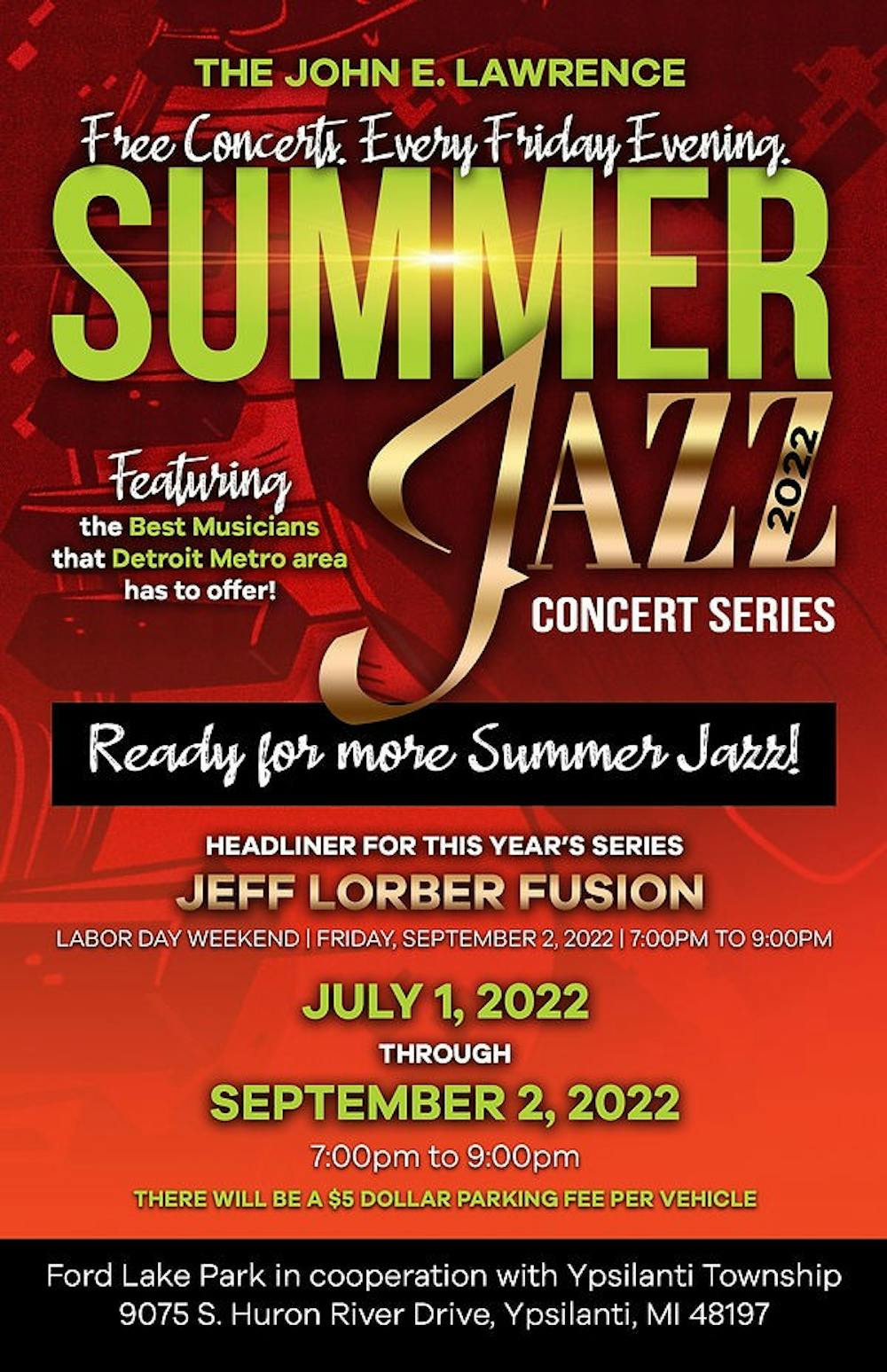 The John E. Lawrence Summer Jazz Concert Series returns to Ypsilanti this summer