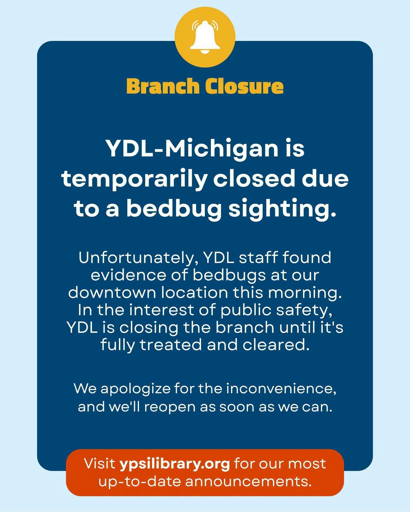 A graphic detailing a library closure due to bed bugs.