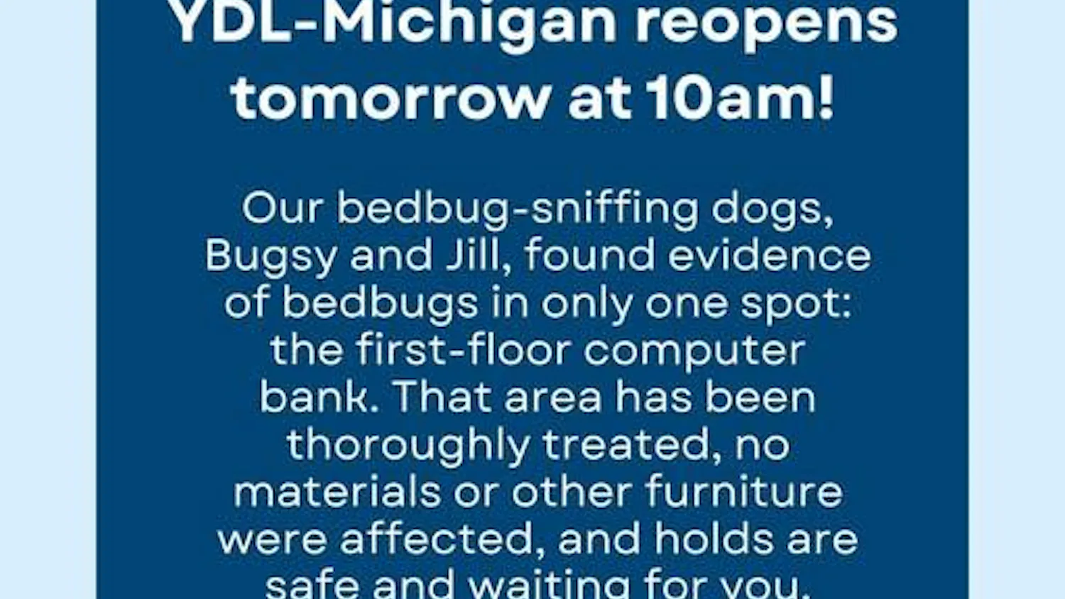 A flyer announces the reopening of the YDL Michigan Avenue branch.