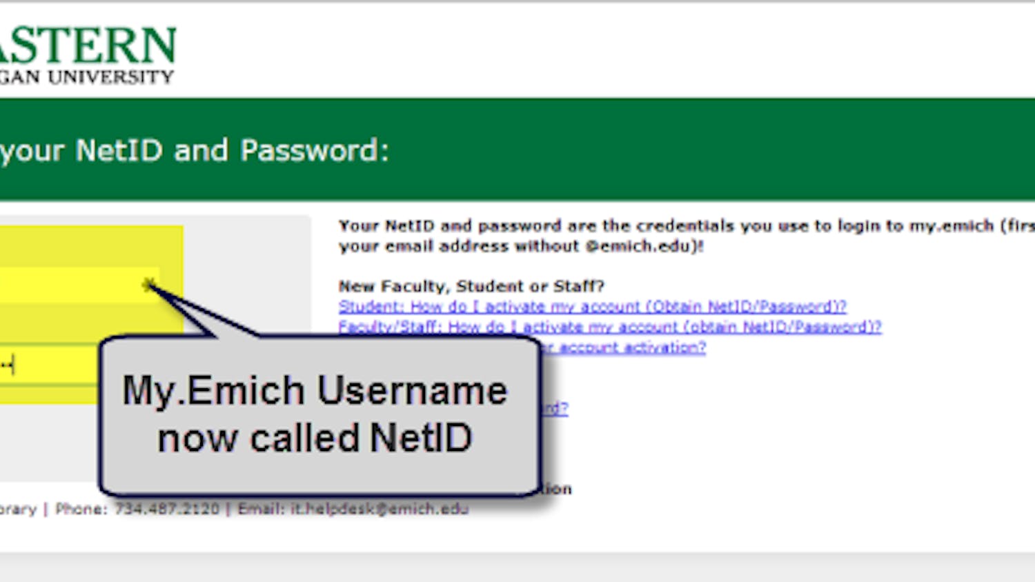 My.Emich will be changing the Username section to NetID as part of a rebranding initiative by the university.
