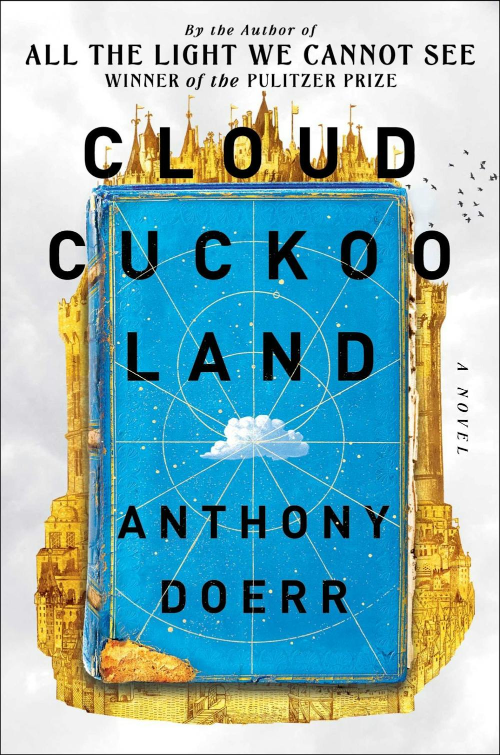 Review: Anthony Doerr's "Cloud Cuckoo Land" and the magic of storytelling