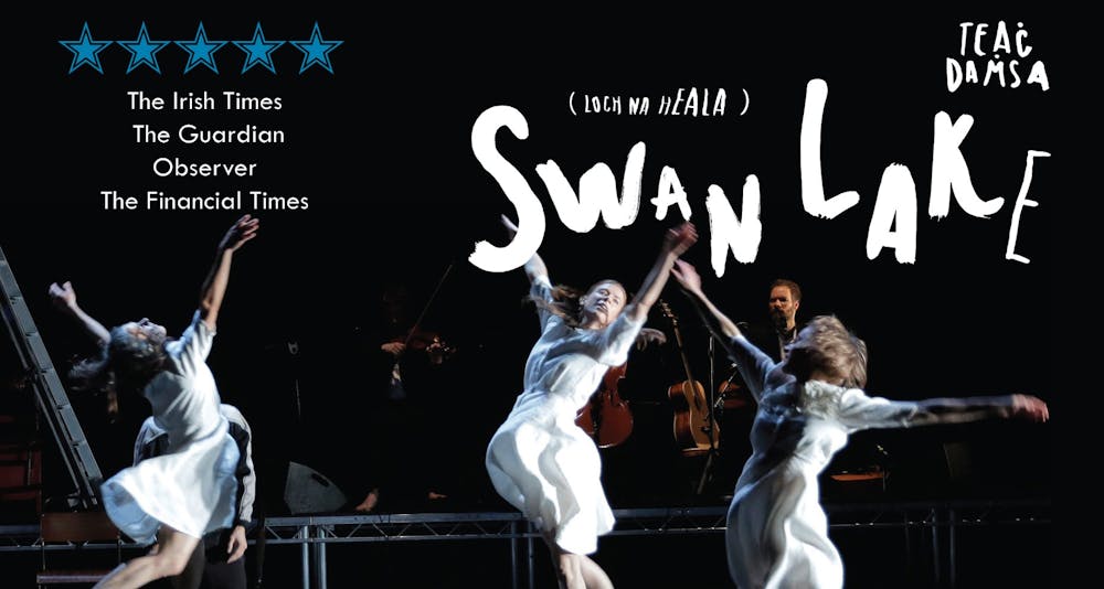 Review: Teaċ Daṁsa's Loch na hEala/Swan Lake is a heavily symbolic reclamation of the classic ballet Swan Lake - Eastern Echo