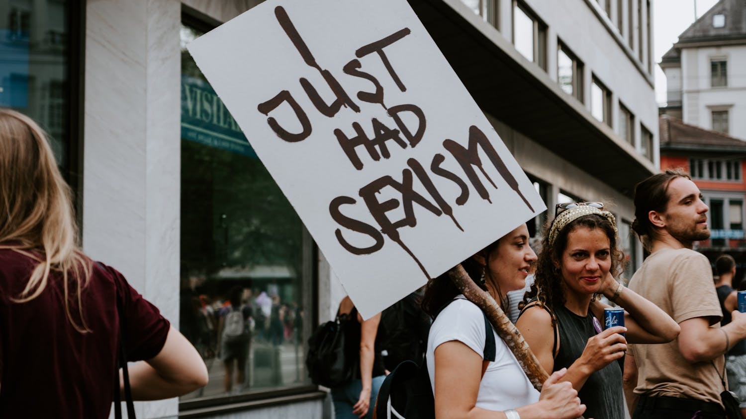 I Just Had Sexism - Unsplash