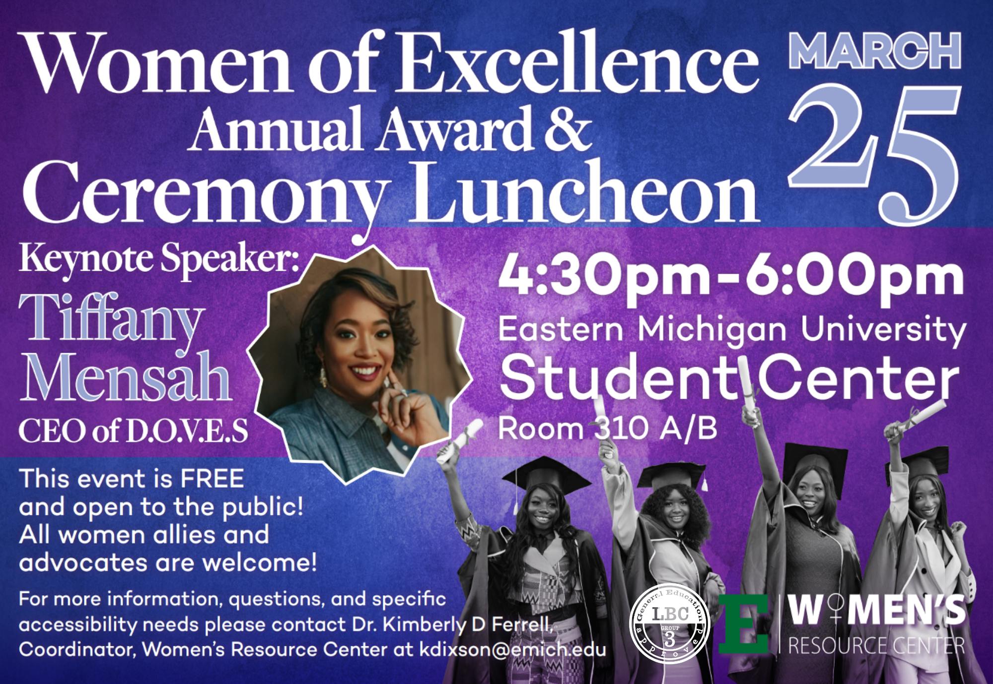 Graphic flyer for Women of Excellence Award Ceremony stating the event's place and time, and that it is open and free to the public.