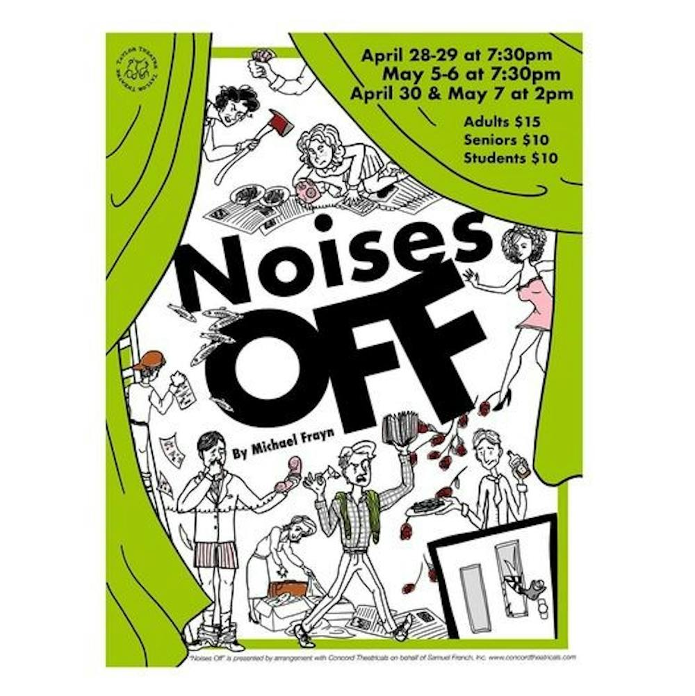 Taylor Theatre to produce the fun-filled play:‘Noises Off’