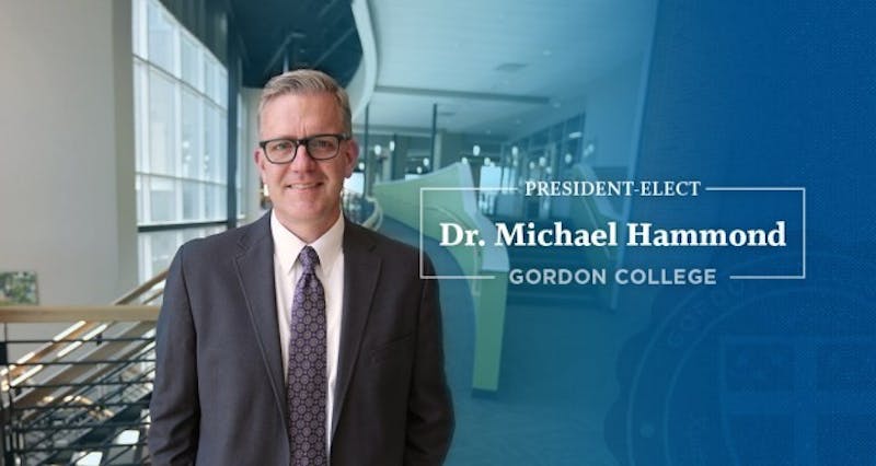 Provost Michael Hammond will be the new president at Gordon College.