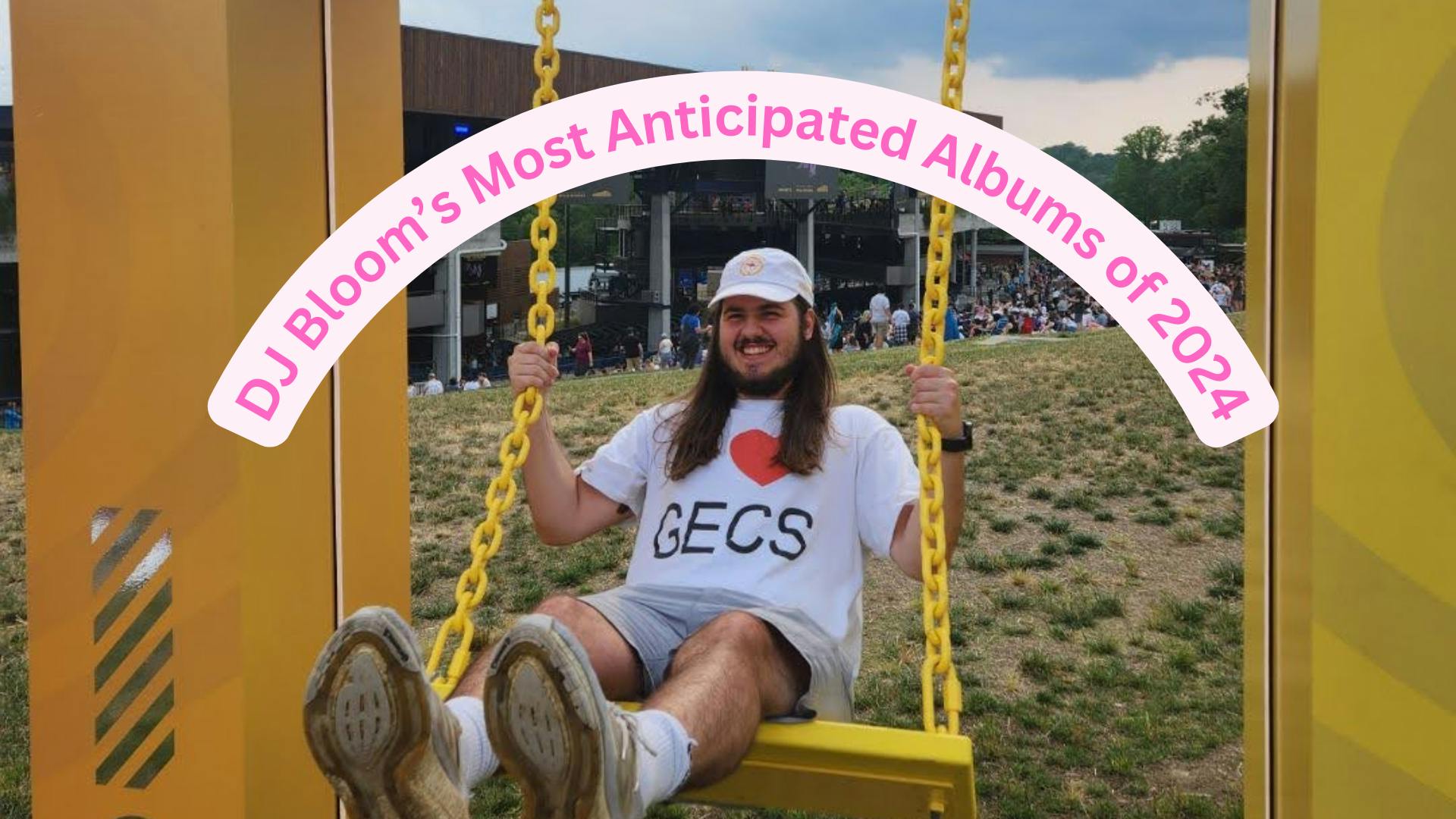 DJ Bloom’s Anticipated Albums of 2024.png