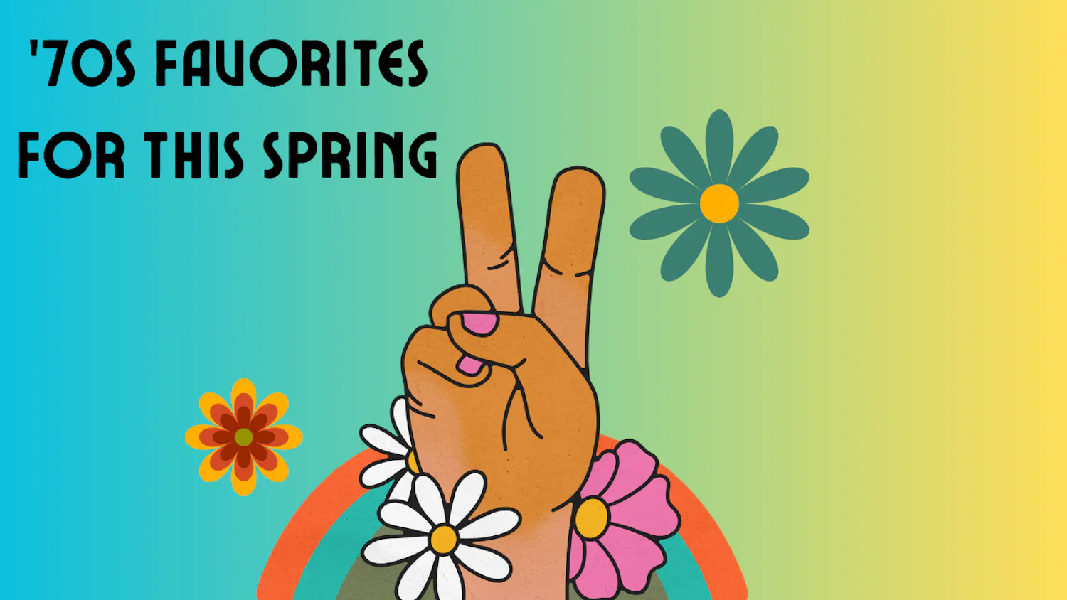 ‘70s Favorites For This Spring - 1