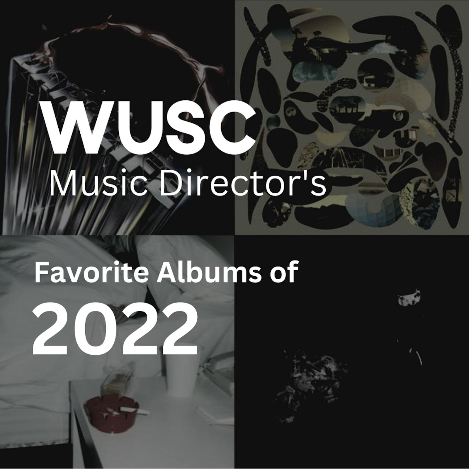 WUSC Music Director's Favorite Albums of 2022 - WUSC 90.5 FM and