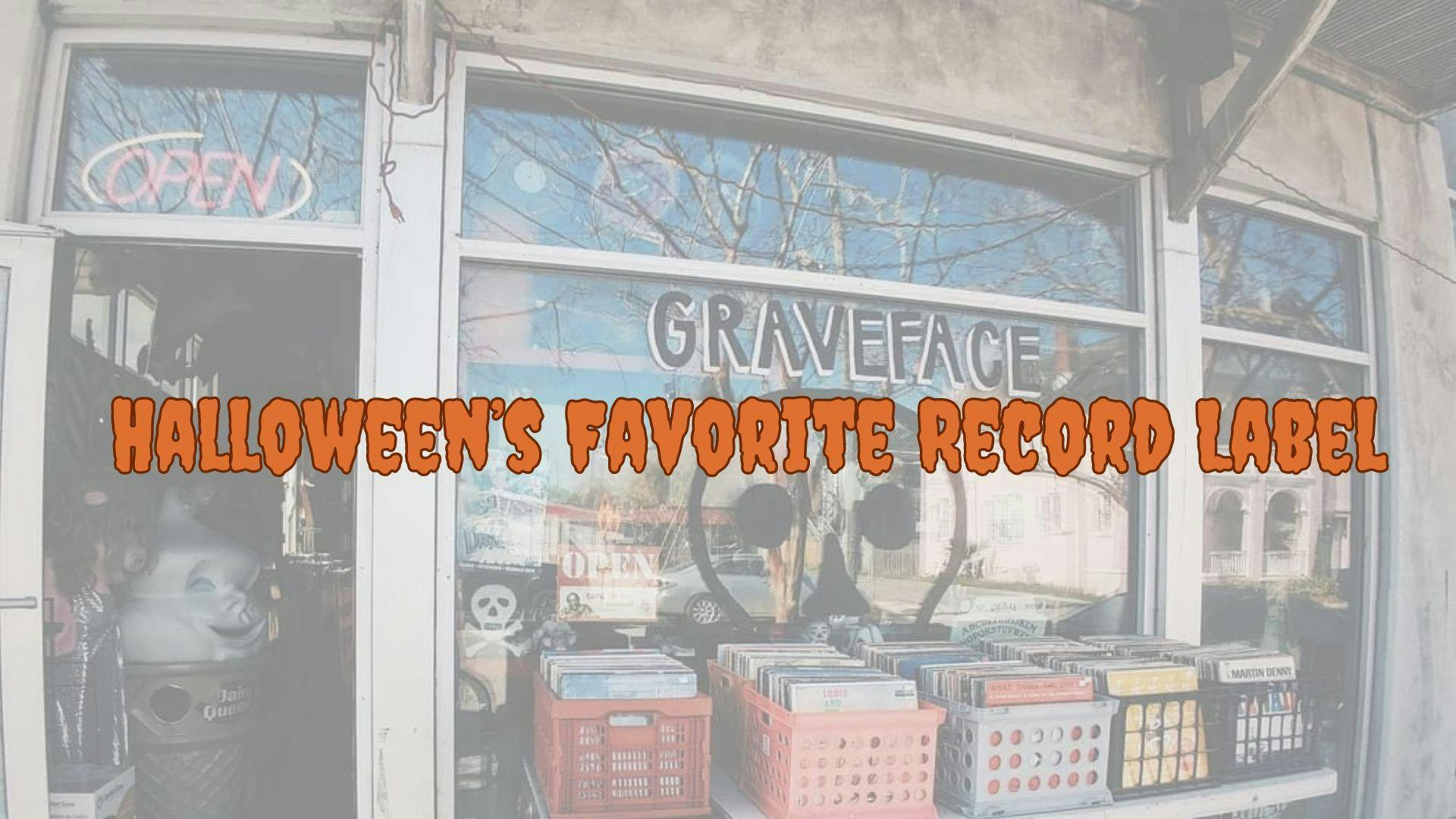 Halloween’s. Favorite Record Label - 1
