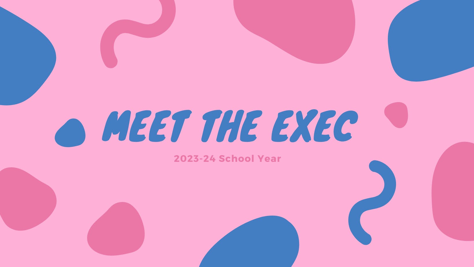 meet the exec