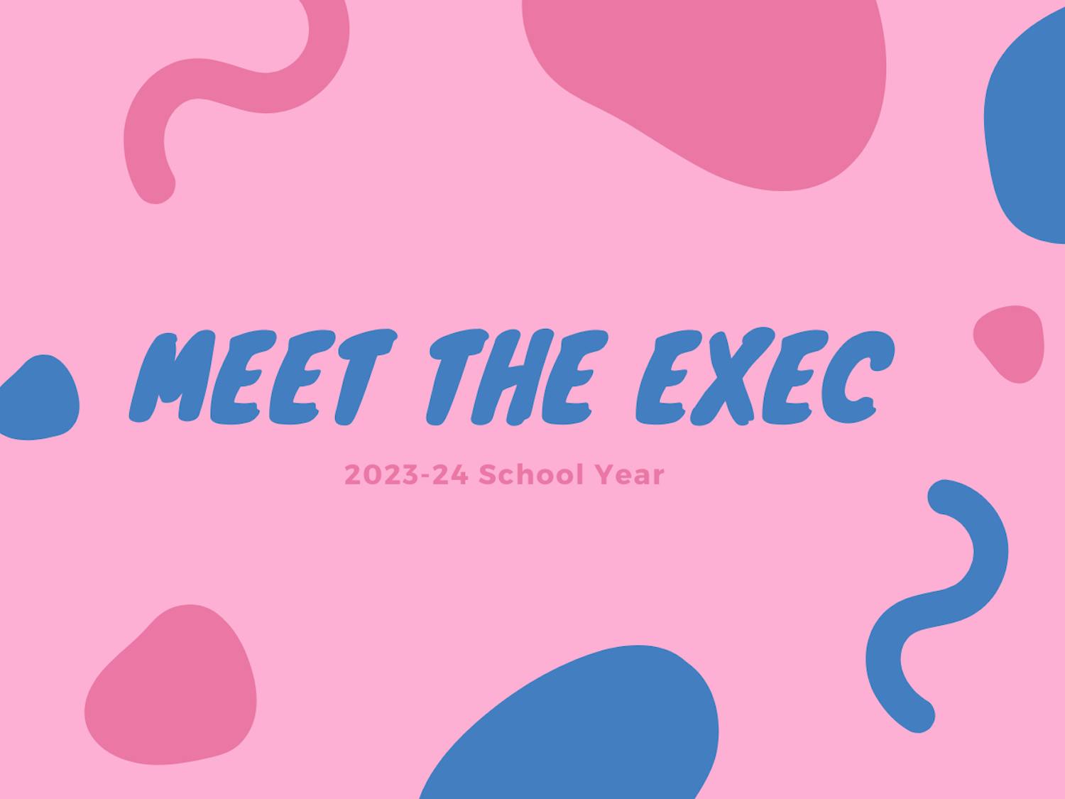 meet the exec