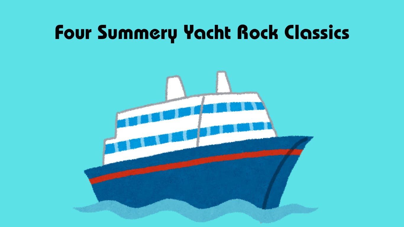 Four Summery Yacht Rock Classics - 1