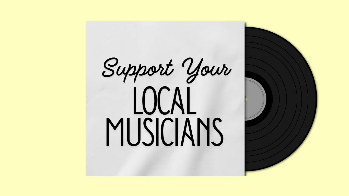 Support Your Local Musicians - 1