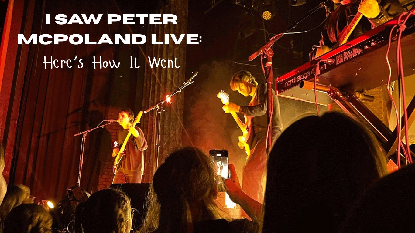 I Saw Peter McPoland Live: Here’s How It Went - 1