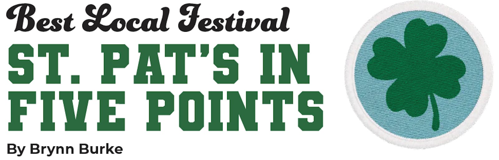 Photo for Best Local Festival: St. Pats in Five Points